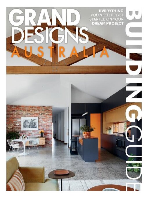 Title details for Grand Designs Australia Building Guide by Universal Wellbeing PTY Limited - Available